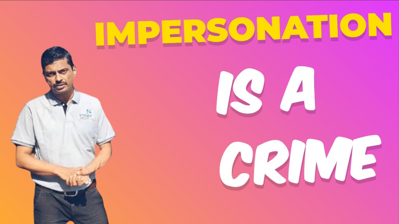 Impersonation is a Crime under DPDP Law