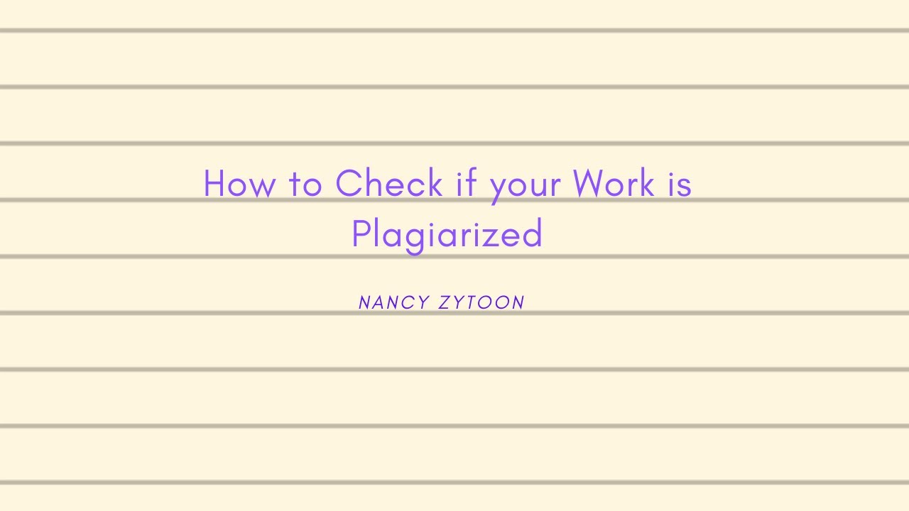 How to check if your work is plagiarized or not