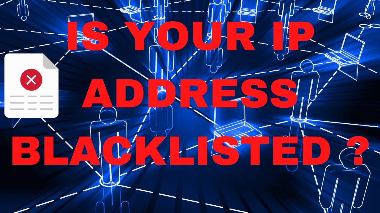 How do I find out if my IP address is blacklisted?