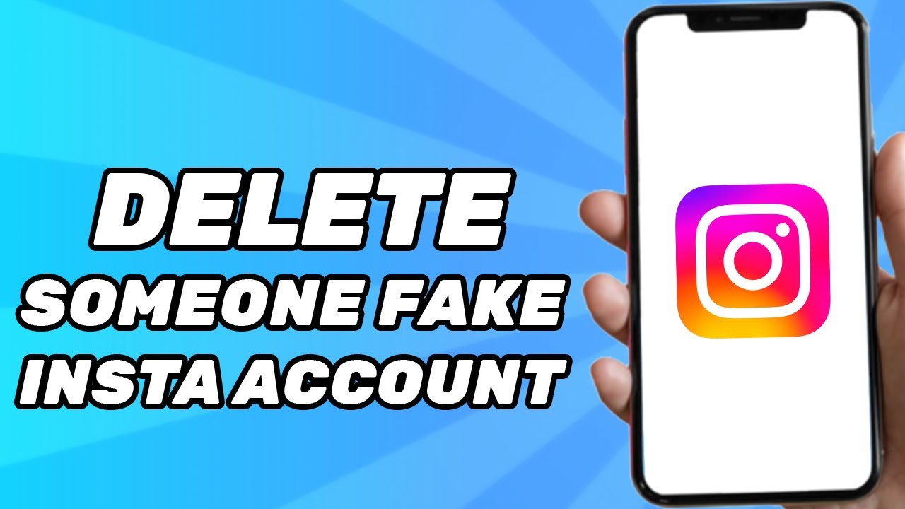 How to Delete Someone's Fake Instagram Account (Quick & Easy)