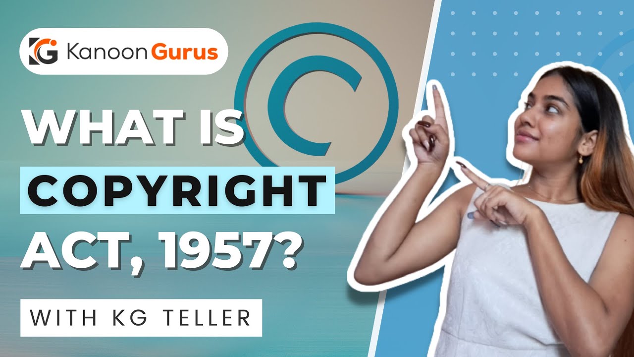 What is the Copyright Act, 1957?