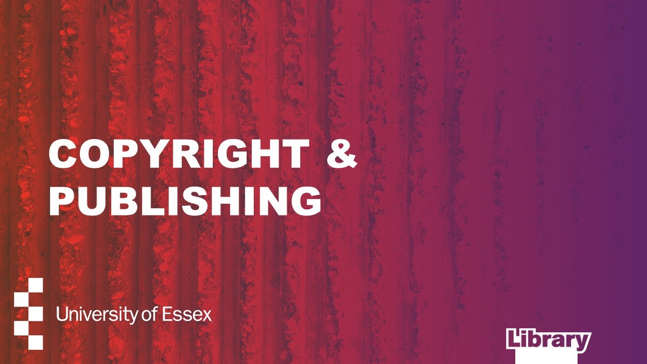 Introduction to Copyright & Publishing