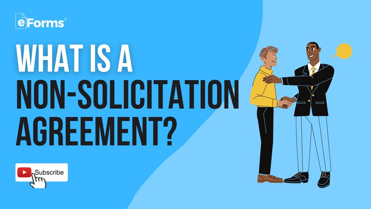 What is a Non-Solicitation Agreement?