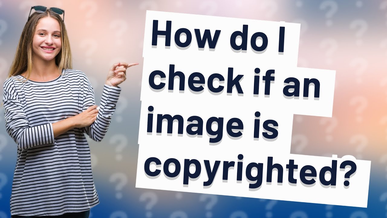 How do I check if an image is copyrighted?