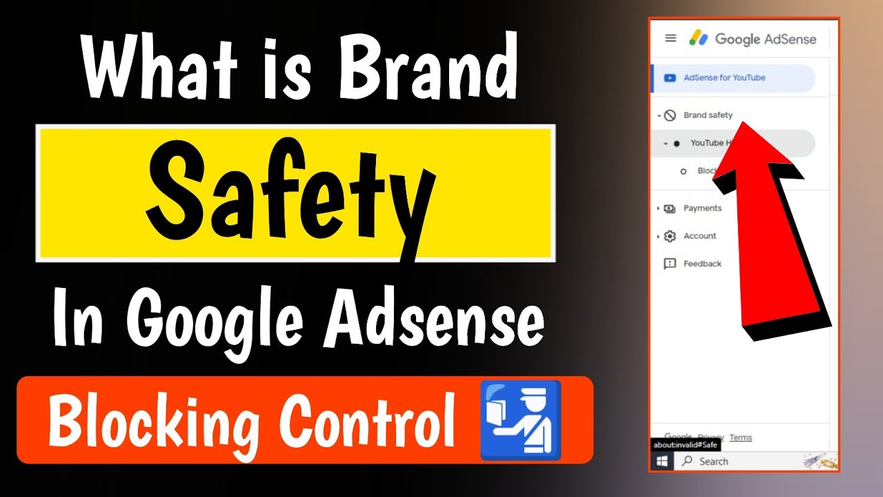 What Is Brand Safety In Google Adsense Account ?