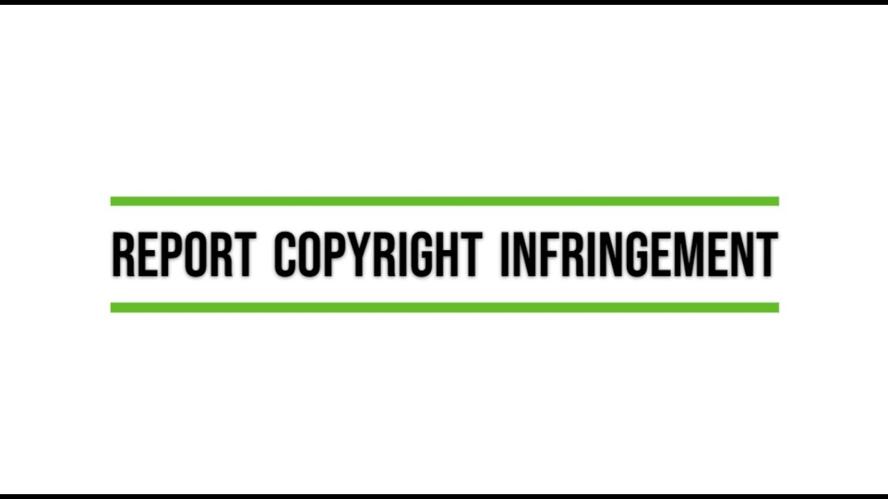 Report Copyright Infringement