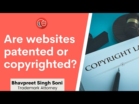 Are websites patented or copyrighted? | Bhavpreet Singh Soni | LawSikho IPR