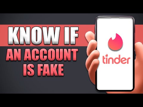 How To Know If A Tinder Account Is Fake