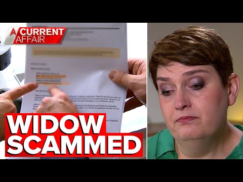 Widow loses $760,000 after scammer impersonates bank staff | A Current Affair