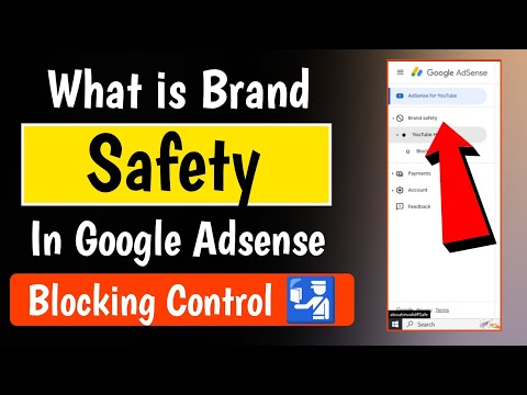 What Is Brand Safety In Google Adsense Account ?