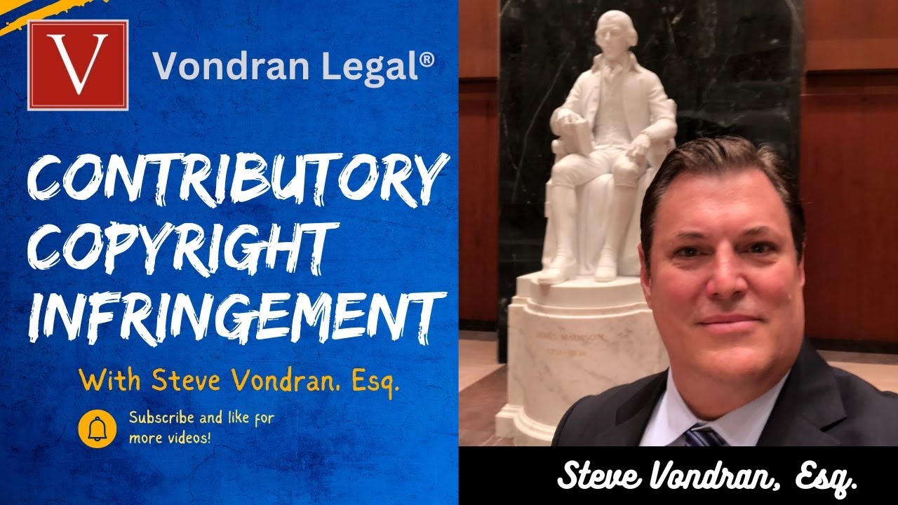 Vicarious vs. Contributory Copyright Infringement Explained