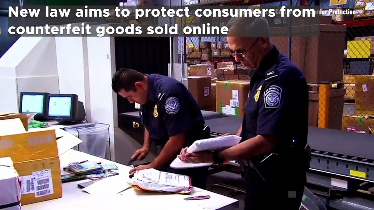 New law aims to protect consumers from counterfeit goods sold online