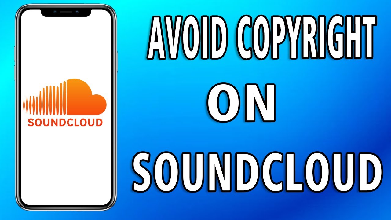 How To Avoid Copyright on Soundcloud (Full guide)