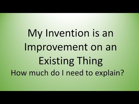 Inventions that are Improvements to Existing Things