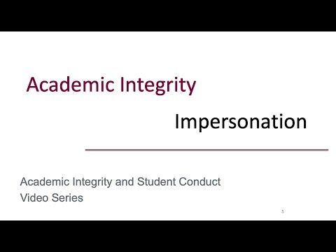 Academic Integrity - Impersonation