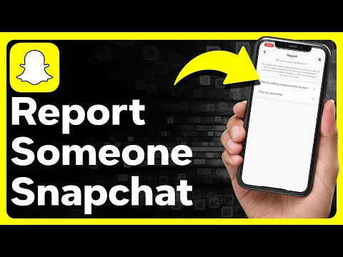 How To Report Someone On Snapchat