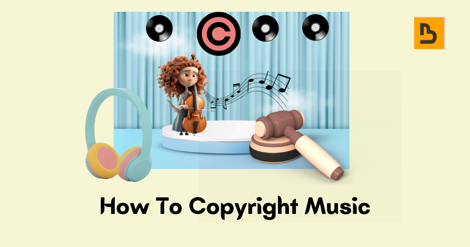 how do i copyright my music
