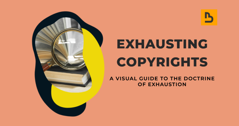 Doctrine of Exhaustion Copyright