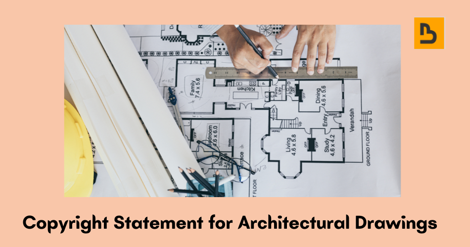 copyright statement for architectural drawings sample