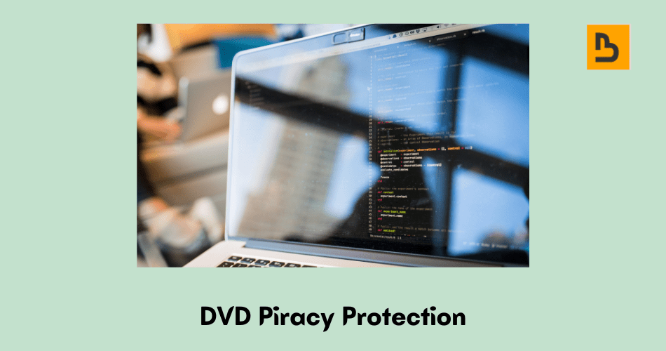 dvd piracy protection
