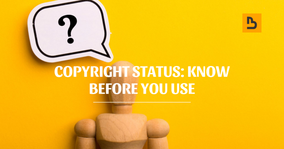 How to Determine Copyright Status?