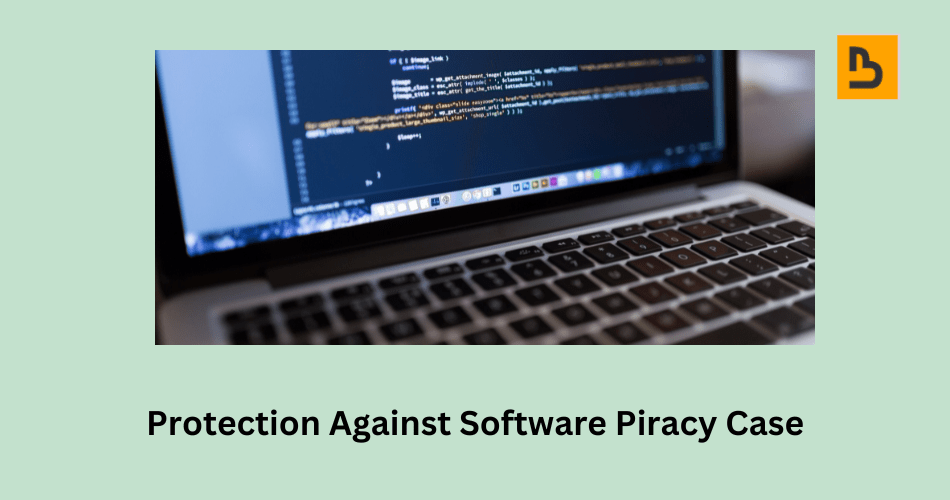 protection against software piracy case