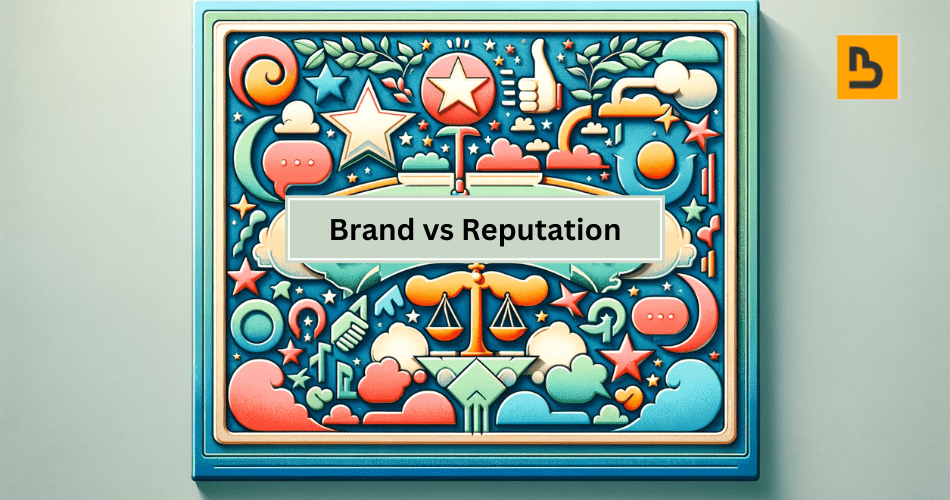 brand vs reputation